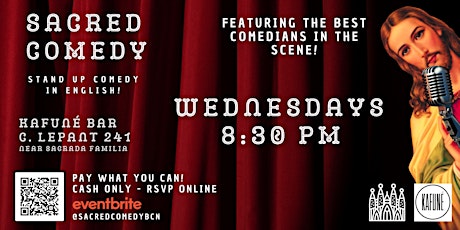 (Pay What You Can!) Sacred Comedy - A Stand Up Comedy Show in English!