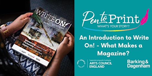 Pen to Print: An Introduction to Write On! - What Makes a Magazine? primary image