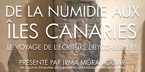 Image principale de De la Numidie aux îles Canaries : le voyage de l'écriture libyco-berbère