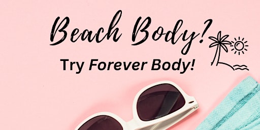 Your Forever Body! primary image