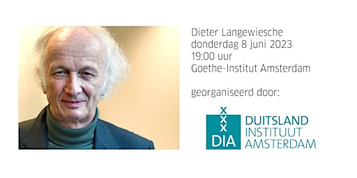 Primaire afbeelding van Amsterdam German Studies Lecture | Dieter Langewiesche