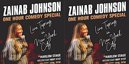 ZAINAB JOHNSON: ONE HOUR COMEDY SPECIAL LIVE TAPING [7PM SHOW] primary image