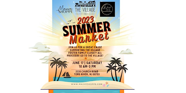 Summer Market June 17th Toms River NJ