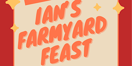 Ian’s Farmyard Feast primary image