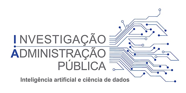 I.A. Investigação. Administração Pública.