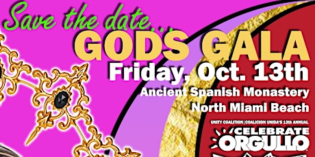 GODS GALA, presented by Unity Coalition|Coalicion Unida's Celebrate ORGULLO