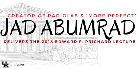 2018 Prichard Lecture Featuring "Radiolab's" Jad Abumrad