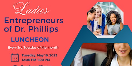 Ladies Entrepreneurs of Dr. Phillips Luncheon