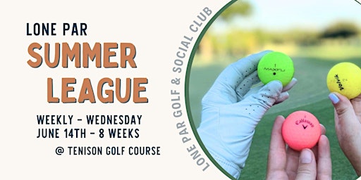 Lone Par Summer League - Tee Times primary image