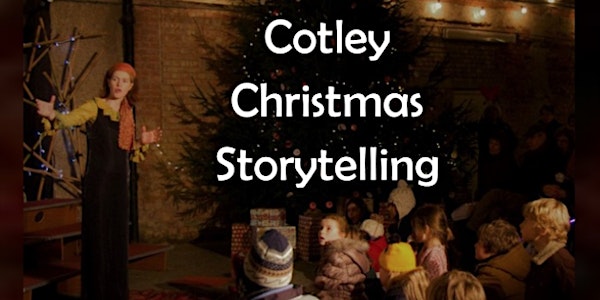 Cotley Christmas Storytelling