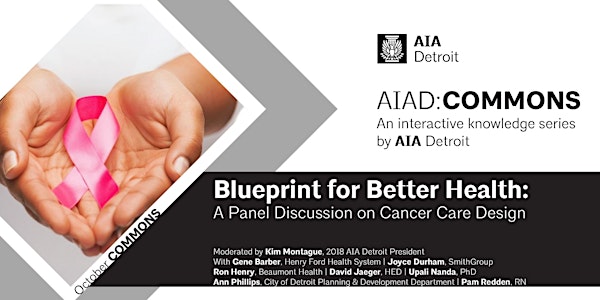 AIAD:COMMONS | Blueprint for Better Health: A Panel Discussion on Cancer Ce...