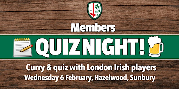Members Quiz Night (Hazelwood)