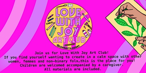 Love  with  Joy Art Club primary image