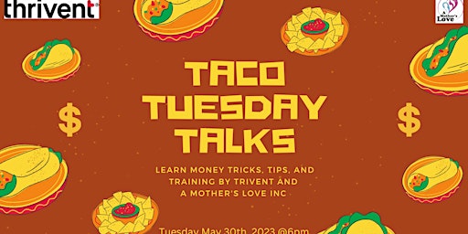 Taco Tuesday Talks- Dinner Provided primary image