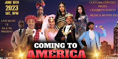 COMING TO AMERICA EXPERIENCE (AEA AFTER PARTY)