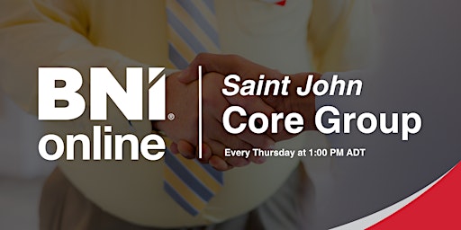 Networking with BNI Saint John Core Group primary image