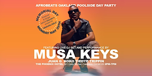 Poolside Memorial Day Party feat. MUSA KEYS (Afrobeats x Amapiano event) primary image