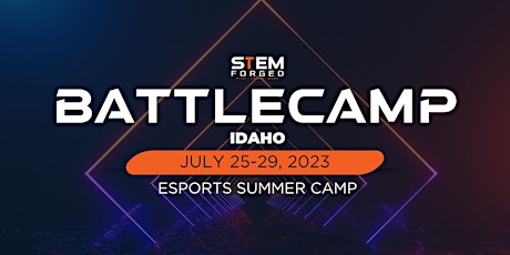 BattleCamp Idaho: Esports Summer Camp