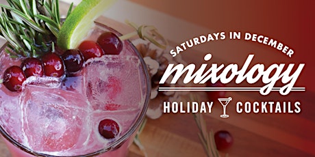 Holiday Mixology Class primary image