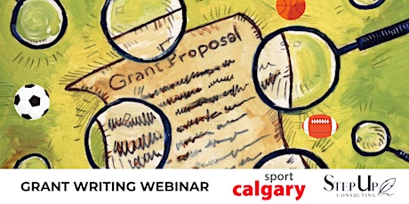 Grant Writing Webinar - Presented by Sport Calgary primary image