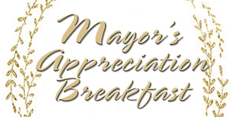 Mayors' Appreciation Breakfast primary image