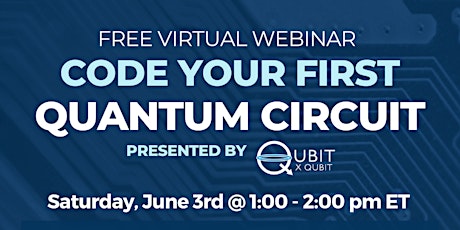 Code your First Quantum Circuit Workshop