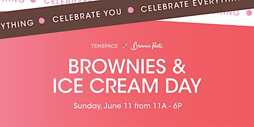 Brownies + Ice Cream Day primary image