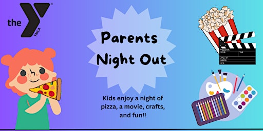 Imagem principal do evento Parents Night Out