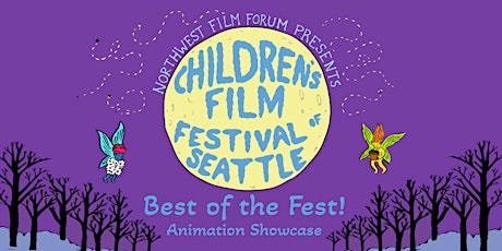 Children's Film Festival Seattle 2023: Best of Animation Fest