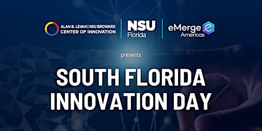 SOUTH FLORIDA INNOVATION DAY 2023 primary image