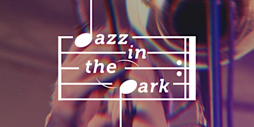 OnMilwaukee Jazz in the Park VIP Experience with East Town Association 6/22 primary image