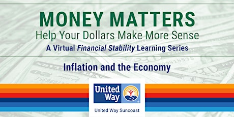 Money Matters: Inflation & The Economy