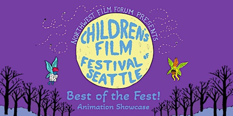 Children's Film Festival Seattle 2023: Best of Animation Fest