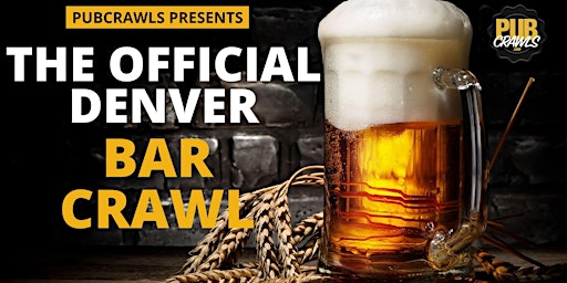 Imagem principal do evento Official Denver Bar Crawl