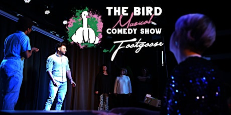 The Bird Musical Comedy Show