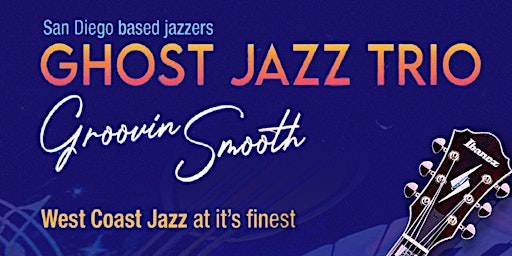 Three Time Nominees Best Jazz Album Of The Year Ghost Jazz Trio 06/30/23 primary image