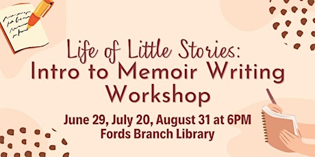 Life of Little Stories: Intro to Memoir Writing Workshop
