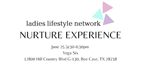 Nurture Experience Sponsored by YogaSix