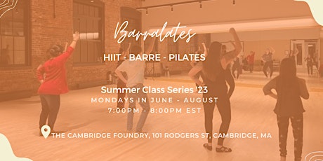 Barralates - Hiit Barre Pilates (Summer Series '23 at The Foundry)