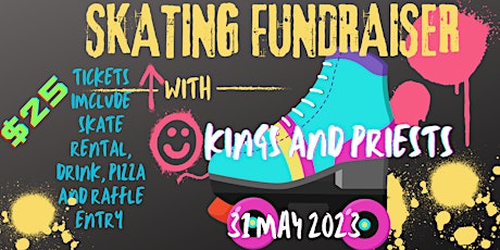 Kings and Priests Skating Fundraiser Event