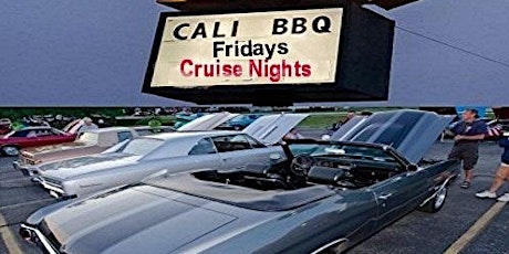 CALI BBQ Season Opener Cruise Night s