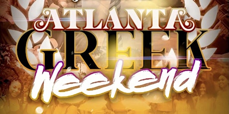 Fame Friday's : Atlanta Greek Weekend Kickoff