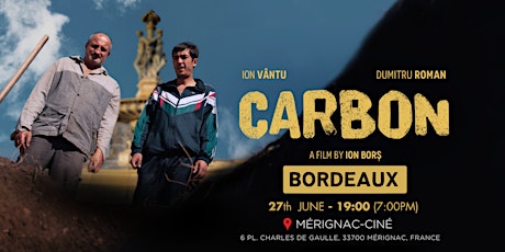 Filmul CARBON la BORDEAUX, Franța