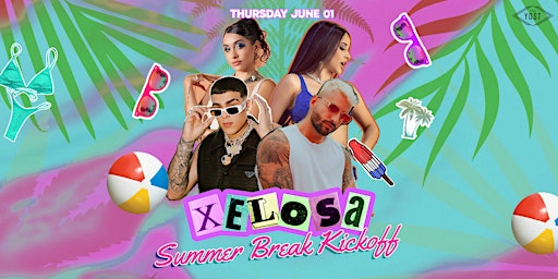 XELOSA Summer break kickoff
