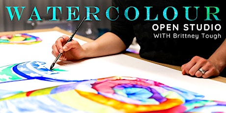 Watercolour Open Studio with Brittney Tough