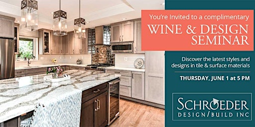 Join Us for a Fun and Informative Wine & Design Seminar on Tile and Surface