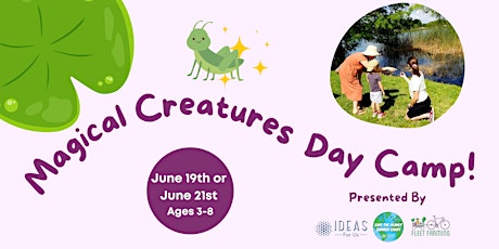 Magical Creatures Day Camp