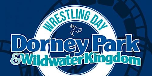 Wrestling Day at Dorney Park & Wildwater Kingdom 2024 primary image