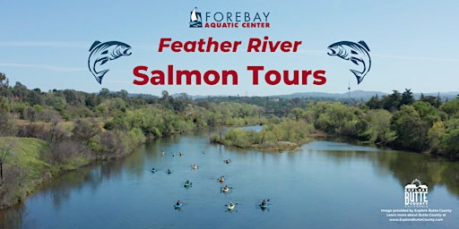 Feather River Salmon Tours 2024 primary image