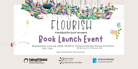 Flourish Book Launch - at Inclusive Design Research Centre